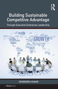 Building Sustainable Competitive Advantage (eBook, ePUB) - Kumar, Dhirendra