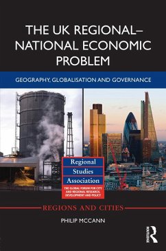 The UK Regional-National Economic Problem (eBook, PDF) - Mccann, Philip