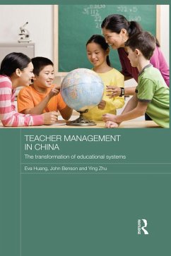 Teacher Management in China (eBook, PDF) - Huang, Eva; Benson, John; Zhu, Ying
