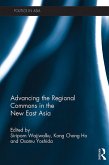 Advancing the Regional Commons in the New East Asia (eBook, ePUB)