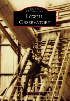 Lowell Observatory (eBook, ePUB) - Schindler, Kevin