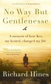 No Way But Gentlenesse (eBook, ePUB)