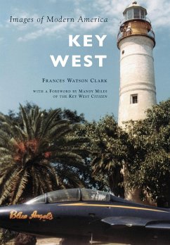 Key West (eBook, ePUB) - Clark, Frances Watson