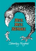 Bye Bye Birdie (eBook, ePUB) Bye Bye Birdie (eBook, ePUB)