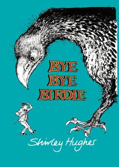 Bye Bye Birdie (eBook, ePUB) - Hughes, Shirley