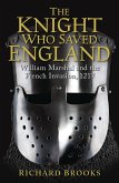 The Knight Who Saved England (eBook, PDF)