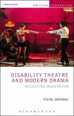 Disability Theatre and Modern Drama (eBook, PDF)