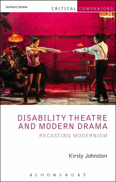 Disability Theatre and Modern Drama (eBook, PDF)