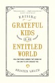 Raising Grateful Kids in an Entitled World (eBook, ePUB)