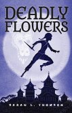 Deadly Flowers (eBook, ePUB)