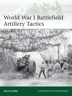 World War I Battlefield Artillery Tactics (eBook, PDF) Cover World War I Battlefield Artillery Tactics (eBook, PDF)