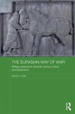 The Eurasian Way of War (eBook, ePUB)