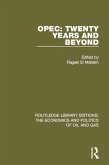 OPEC: Twenty Years and Beyond (eBook, ePUB)