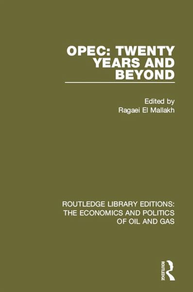 OPEC: Twenty Years and Beyond (eBook, ePUB) OPEC: Twenty Years and Beyond (eBook, ePUB)