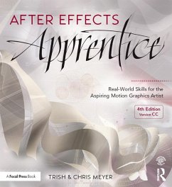 After Effects Apprentice (eBook, ePUB) - Meyer, Chris; Meyer, Trish