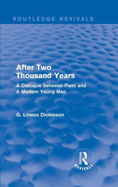 After Two Thousand Years (eBook, PDF) - Dickinson, G. Lowes