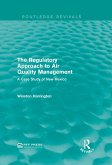 The Regulatory Approach to Air Quality Management (eBook, PDF)