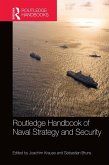 Routledge Handbook of Naval Strategy and Security (eBook, ePUB)
