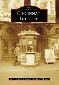 Cincinnati Theaters (eBook, ePUB) - Rolfes, Steven J.