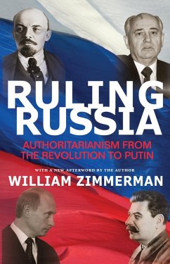 Ruling Russia (eBook, ePUB) - Zimmerman, William