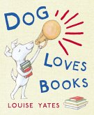 Dog Loves Books (eBook, ePUB)