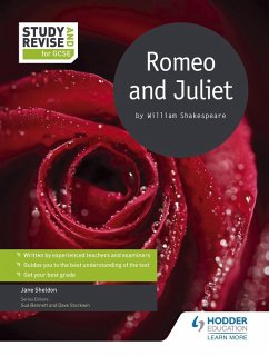 Study and Revise for GCSE: Romeo and Juliet (eBook, ePUB) - Sheldon, Jane