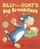Billy the Goat's Big Breakfast (eBook, ePUB)