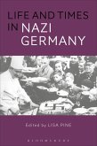 Life and Times in Nazi Germany (eBook, PDF)