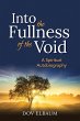 Into the Fullness of the Void (eBook,... - Bild 1