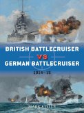 British Battlecruiser vs German Battlecruiser (eBook, PDF)