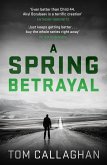 A Spring Betrayal (eBook, ePUB)
