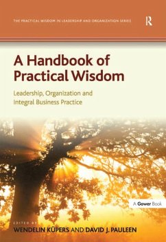 A Handbook of Practical Wisdom (eBook, PDF) - Küpers, Wendelin
