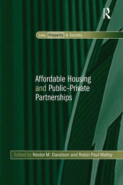 Affordable Housing and Public-Private Partnerships (eBook, PDF) - Davidson, Nestor M.