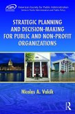 Strategic Planning and Decision-Making for Public and Non-Profit Organizations (eBook, ePUB)