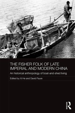 The Fisher Folk of Late Imperial and Modern China (eBook, ePUB)