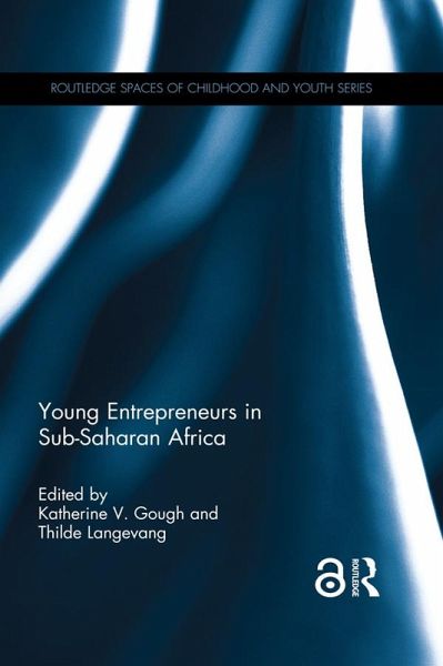 Young Entrepreneurs in Sub-Saharan Africa (eBook, ePUB) Young Entrepreneurs in Sub-Saharan Africa (eBook, ePUB)