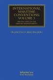 International Maritime Conventions (Volume 3) (eBook, ePUB) International Maritime Conventions (Volume 3) (eBook, ePUB)