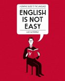 English is Not Easy (eBook, ePUB)
