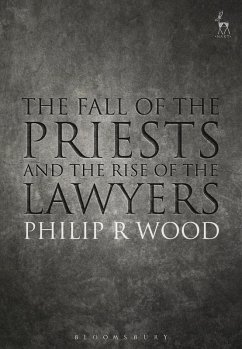 The Fall of the Priests and the Rise of the Lawyers (eBook, ePUB) - Wood, Philip