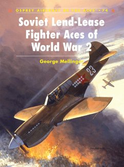 Soviet Lend-Lease Fighter Aces of World War 2 (eBook, PDF) - Mellinger, George