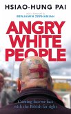 Angry White People (eBook, PDF)