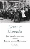 Hesitant Comrades (eBook, ePUB)