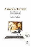 A World of Excesses (eBook, PDF)