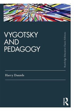 Vygotsky and Pedagogy (eBook, ePUB) - Daniels, Harry
