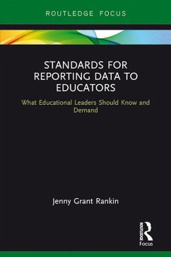 Standards for Reporting Data to Educators (eBook, PDF) - Rankin, Jenny Grant