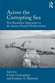 Across the Corrupting Sea (eBook, PDF)