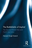 The Battlefields of Imphal (eBook, PDF)