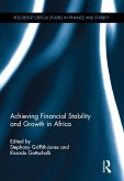 Achieving Financial Stability and Growth in Africa (eBook, ePUB)