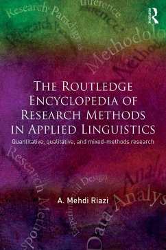 The Routledge Encyclopedia of Research Methods in Applied Linguistics (eBook, PDF) - Riazi, A. Mehdi