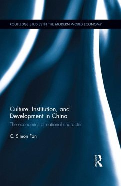 Culture, Institution, and Development in China (eBook, PDF) - Fan, C. Simon